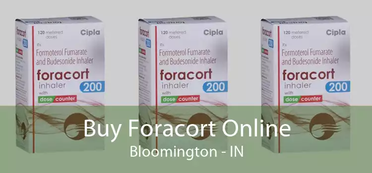 Buy Foracort Online Bloomington - IN