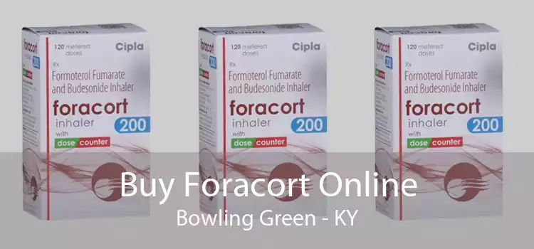 Buy Foracort Online Bowling Green - KY